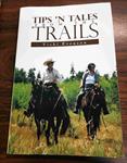 TIPS N TALES FROM THE TRAILS BOOK